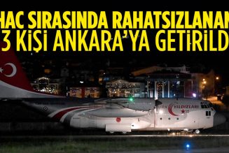 Hac ibadeti sırasında sağlık sorunları yaşayan 13 kişi Ankara’ya getirildi › Haber | Son dakika haber