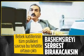 Yenidoğan Çetesi’nden Savcı Yavuz Engin’e hemşire tehdidi