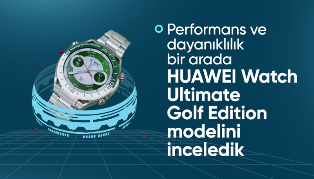 Huawei Watch Ultimate Golf Edition incelemesi