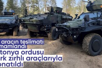 Türk zırhlı araçları Estonya’ya güç katıyor